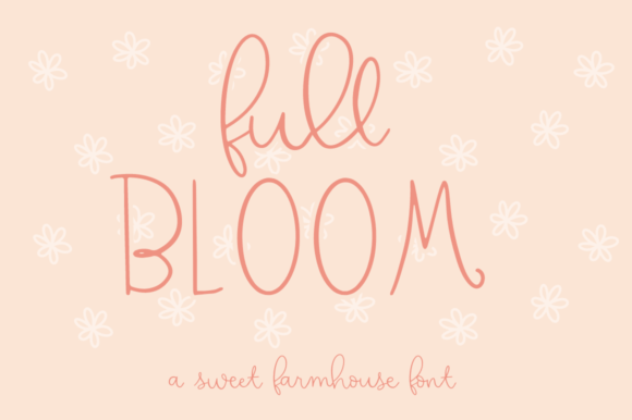 Full Bloom: A Script Amp Font Review for Local Branding