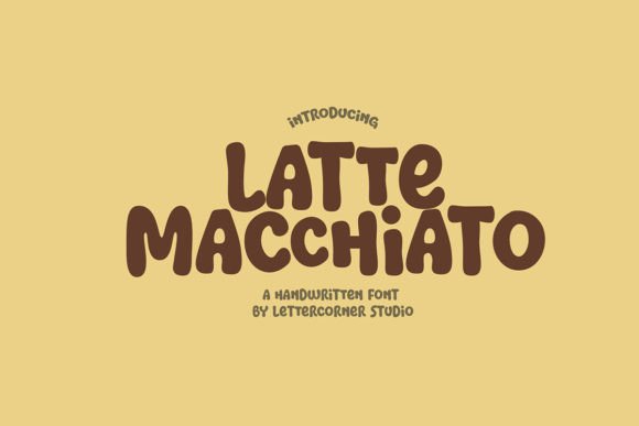 Latte Macchiato Fonts: A Display Asset for Modern Bloggers