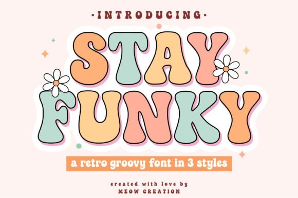 Stay Funky: A Bold Display Fonts Review for Modern Brands